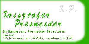 krisztofer presneider business card